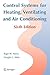 Control Systems for Heating, Ventilating, and Air Conditioning by Roger W. Haines