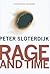 Rage and Time: A Psychopoli...