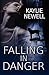 Falling in Danger
