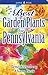 Best Garden Plants for Penn...