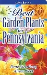 Best Garden Plants for Pennsylvania Best Garden Plants for Pennsylvania