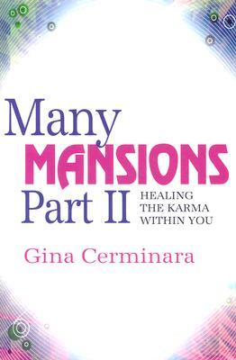 Many Mansions Part II - Healing the Karma Within You (Paperback)