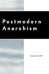 Postmodern Anarchism Postmodern Anarchism