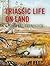 Triassic Life on Land by Hans-Dieter Sues