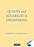 Quality and Reliability in Engineering