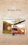 Winters End: A Contemporary Collection of Poetry