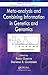 Meta-analysis and Combining Information in Genetics and Genomics (Chapman & Hall/CRC Computational Biology Series)