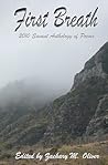 First Breath: 2010 Savant Anthology of Poems (Savant Poetry Anthology Series)