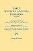 Early Western Augusta Pioneers : Including the Families of Cleek, Gwin, Lightner, and Warwick and Related Families of Bratton, Campbell, Carlile, Craig, Crawford, Dyer, Gay, Givens, Graham, Harper, He