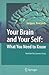 Your Brain and Your Self by Jacques Neirynck