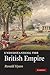 Understanding the British Empire by Ronald Hyam Understanding the British Empire by Ronald Hyam