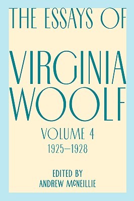 The Essays, Vol. 4: 1925-1928 (Paperback)