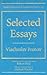 Selected Essays: Viacheslav Ivanov (Studies in Russian Literature and Theory)