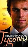 Mediterranean Tycoons.