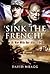 ‘Sink The French!’ by David Wragg