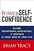 The Power of Self-Confidenc...