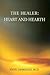 The Healer: Heart and Hearth