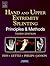 Hand and Upper Extremity Splinting: Principles and Methods