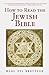 How to Read the Jewish Bible