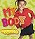 My Body: A Fun Way to Find ...