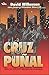 La Cruz y el Puñal (Spanish Edition)