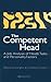 The Competent Head: A Job A...