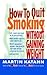 How to Quit Smoking Without Gaining Weight by Martin Katahn
