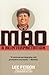 Mao: A Reinterpretation
