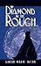 Diamond in the Rough by Sarah Marie Webb