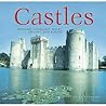 Castles: England, Scotland, Wales, Ireland and Europe