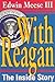 With Reagan: The Inside Story