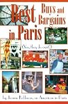 Best Buys and Bargains in Paris: (Yes, they do exist!) Best Buys and Bargains in Paris: (Yes, they do exist!)