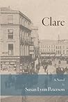 Clare by Susan Lynn Peterson Clare by Susan Lynn Peterson