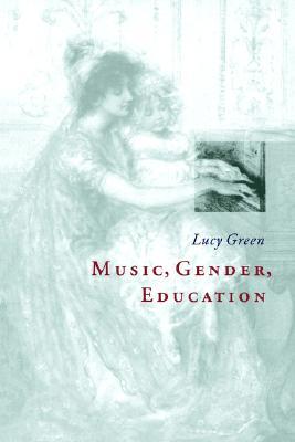Music, Gender, Education (Paperback)