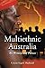 Multiethnic Australia by Celeste Lipow Macleod