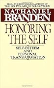 Honoring the Self: Self-Esteem and Personal Transformation