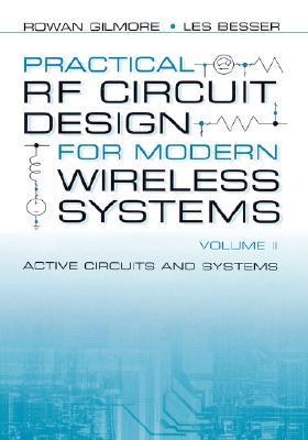 Practical RF Circuit Design for Modern Wireless Systems: Active Circuits and Systems (Hardcover)