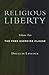 Religious Liberty, Volume 2...