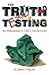 The Truth About Testing: An...