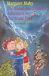 The Blood and Thunder Adventure on Hurricane Peak by Margaret Mahy