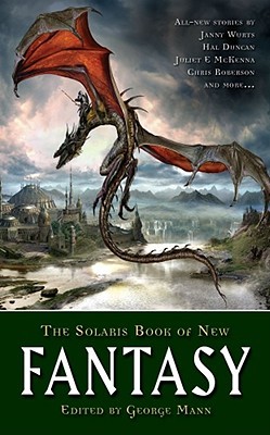 The Solaris Book of New Fantasy (Mass Market Paperback)