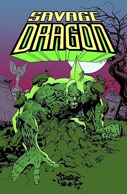 Savage Dragon, Vol. 11: Resurrection (Paperback)