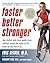 Faster, Better, Stronger by Eric Heiden