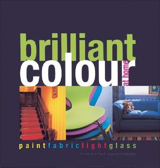 Brilliant Colour at Home (Paperback)