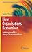 How Organizations Remember: Retaining Knowledge through Organizational Action (Organizational Change and Innovation, 2)