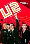 U2: A Musical Biography (The Story of the Band)