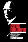 Esme Howard: A Diplomatic Biography