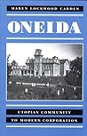 Oneida: Utopian Community to Modern Corporation