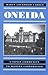 Oneida: Utopian Community to Modern Corporation