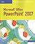 Microsoft Office PowerPoint 2007: Illustrated Brief (Available Titles Skills Assessment Manager (SAM) - Office 2007)